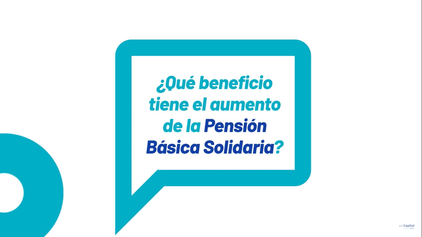 ¿Qué beneficio tiene el aumento de la Pensión Básica Solidaria? | Te lo contamos en 1 minuto